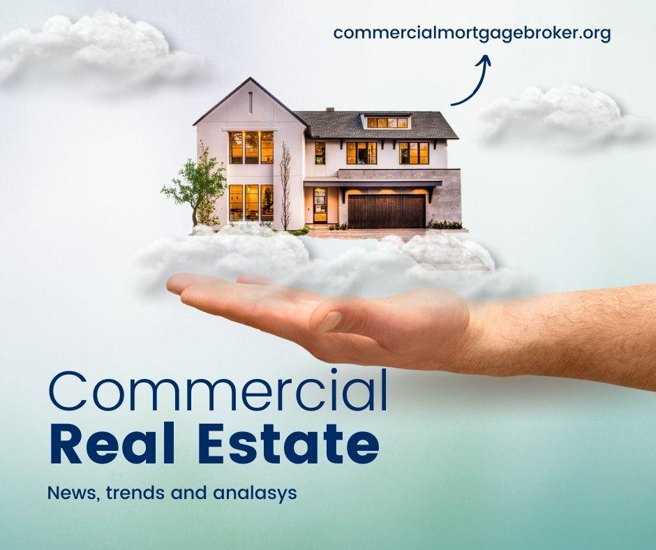 Commercial Mortgage Broker in Los Angeles: Your Guide to LA & California Financing 2 commercial real estate news